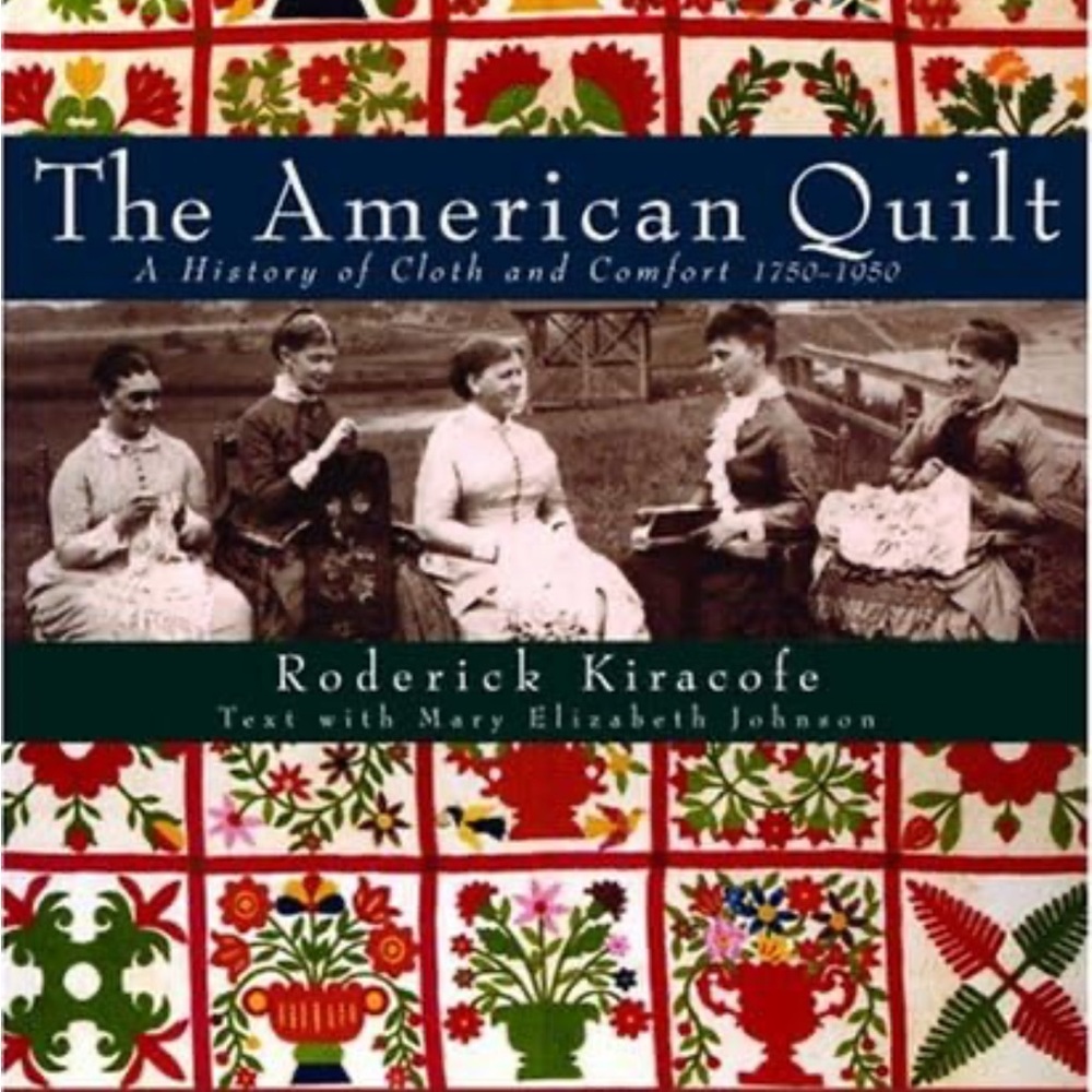 The American Quilt Book - Roderick Kiracofe